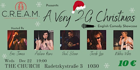A Very 2G Christmas Comedy Show presented by C.R.E.A.M.