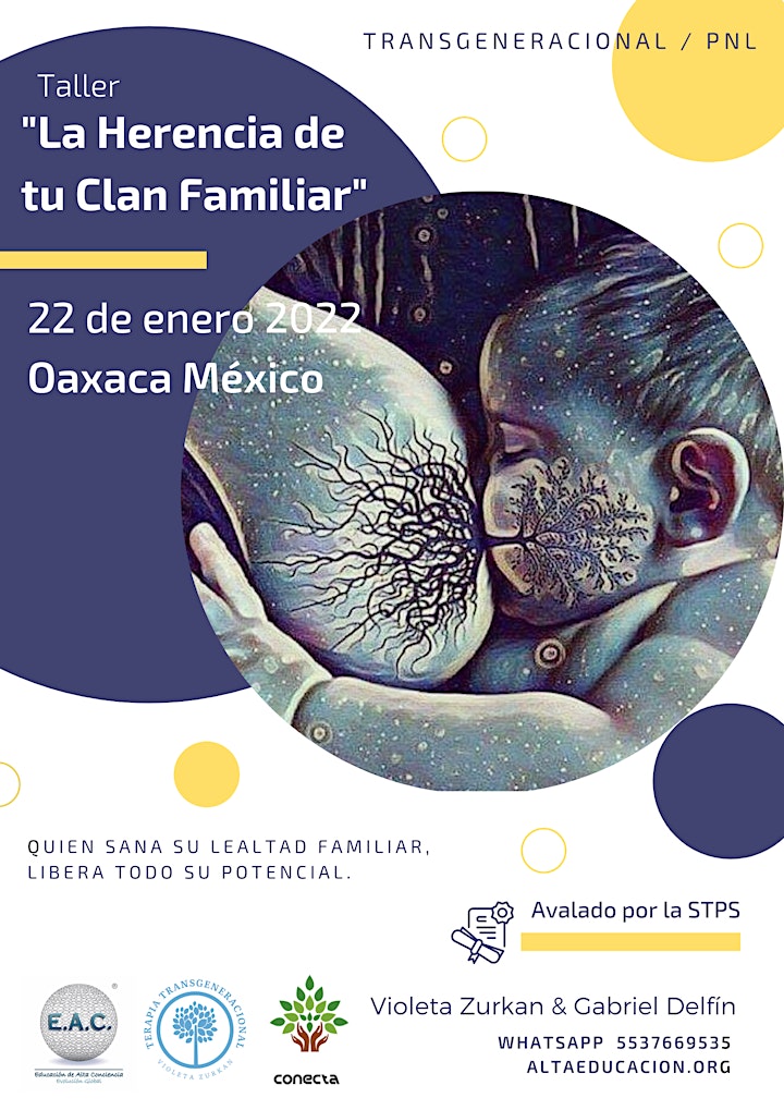 
		Imagen de Taller   "La Herencia de tu Clan Familiar"  Presencial en Oaxaca
