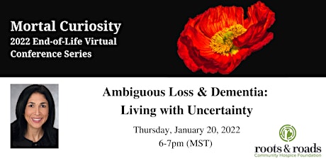 Ambiguous Loss & Dementia: Living with Uncertainty tickets