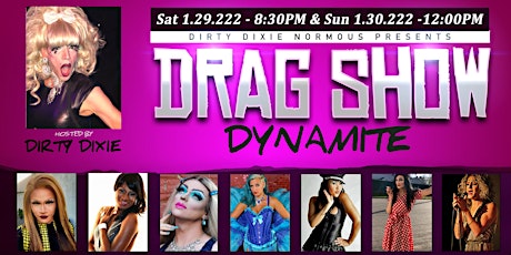 Dirty Dixie's Drag Show Dynamite - Manchester, NH tickets