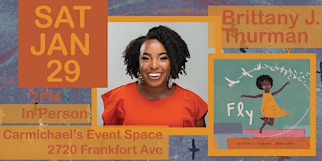 Brittany J. Thurman presents Fly tickets