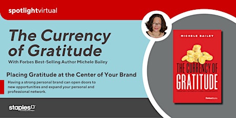 The Currency of Gratitude: Placing Gratitude at the Center of Your Brand tickets