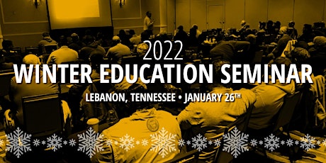 Winter Education Seminar Lebanon, TN tickets
