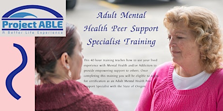 March Adult Mental Health Peer Support Specialist Training - POSTPONED