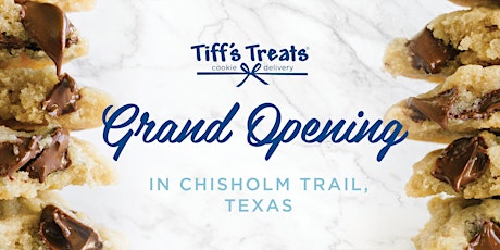 1/22 Chisholm Trail Tiff's Treats Grand Opening tickets