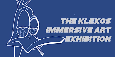 THE KLEXOS IMMERSIVE ART EXHIBITION tickets