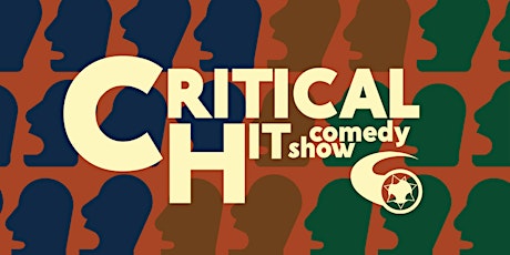 Critical Hit! Live Stand Up Comedy NYE Edition! primary image