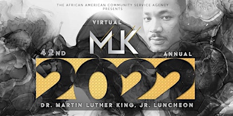 42nd Annual Dr. Martin Luther King, Jr. Virtual Luncheon
