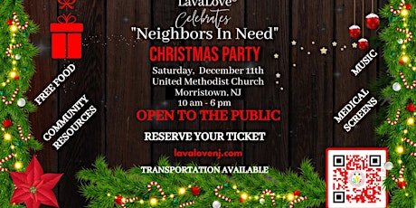 Christmas for "Neighbors in Need" Community Holiday Party