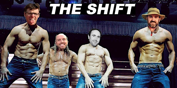 THE SHIFT - Live In Concert! Valentines weekend