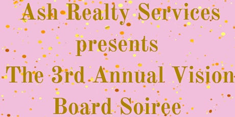 The 3rd Annual Vision Board Soiree tickets