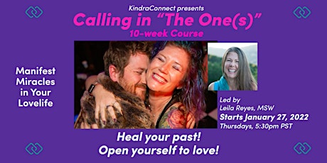 Calling in "The One(s)" 10-Week Workshop tickets