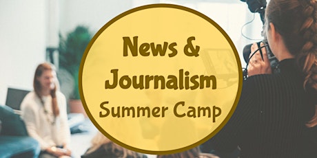 News & Journalism Summer Camp tickets