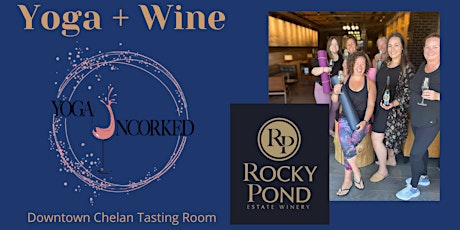 Yoga + Wine at Rocky Pond  Chelan Tasting Room tickets