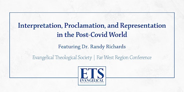 Evangelical Theological Society | Far West Region Conference