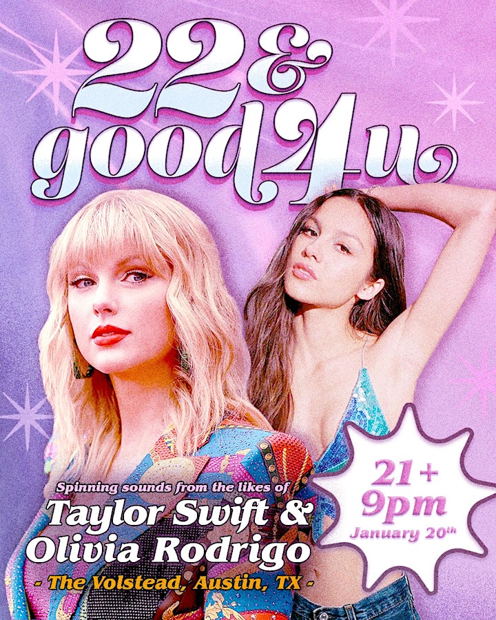 
		22 & good 4 u! ~~ A Taylor Swift vs. Olivia Rodrigo DANCE Party image

