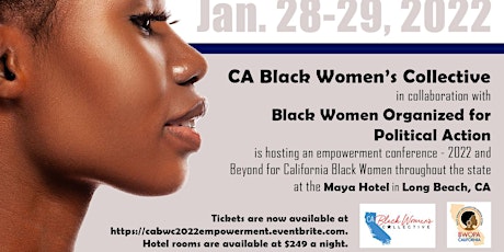 CA Black Women's Collective Empowerment Conference 2022 & Beyond tickets