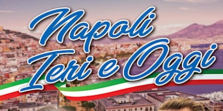 Napoli Ieri e Oggi ,Mauro Nardi and Tony Colombo billets