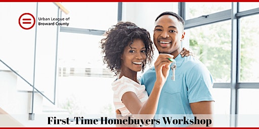 First  Time Homebuyers  Workshop