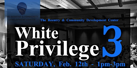 White Privilege 3: Using Privilege to Help in Black Struggle for Liberation tickets