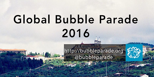 Global Bubble Parade Saude de Portalegre 2016