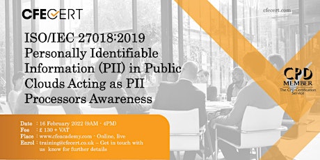 ISO/IEC 27018:2019 PII Processors Awareness Course - £ 130.00 ingressos