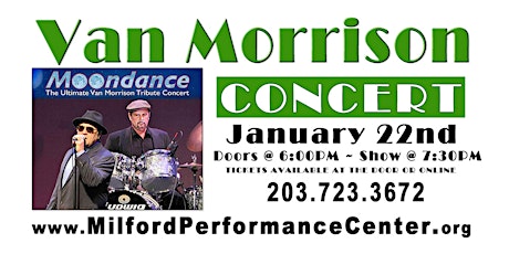 Moondance  "The Ultimate Van Morrison Tribute Show" tickets