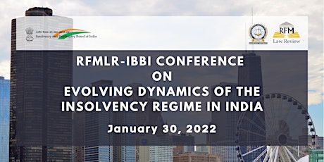 RFMLR - IBBI Conference on Evolving Dynamics of the Insolvency Regime tickets