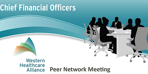 WHA CFO Peer Network Meeting - June 16, 2016