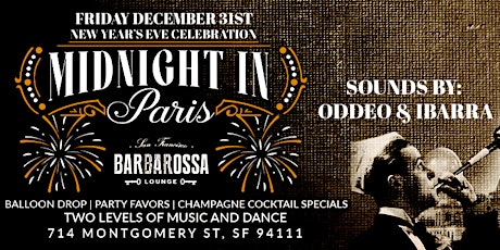 Imagem principal do evento Barbarossa's New Years Eve 2022: Midnight in Paris