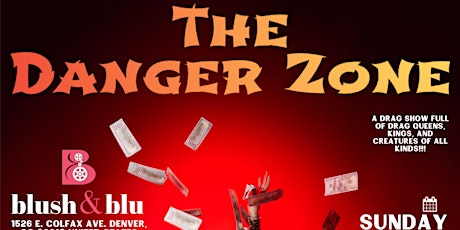 The Danger Zone tickets