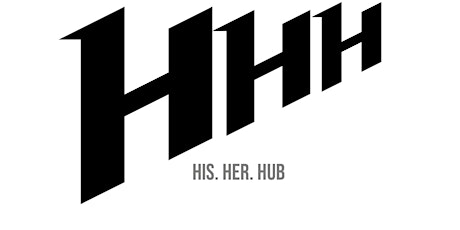 His.Her.Hub Focus Group tickets