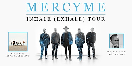 MercyMe Inhale/Exhale Spring 22 Tour(Merch Volunteers)-Charlottesville, VA tickets