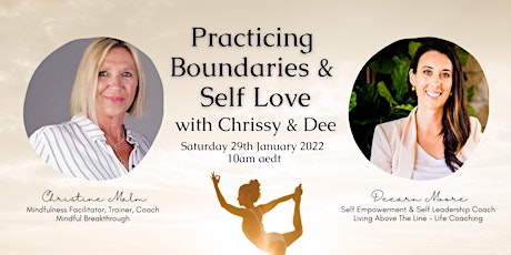 Practicing Boundaries and Self Love with Chrissy & Dee tickets