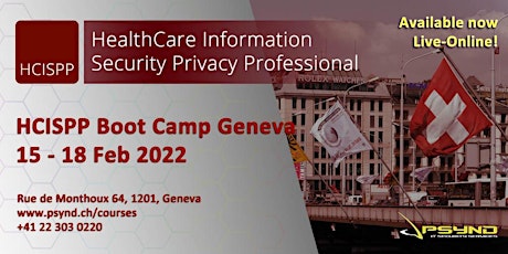 HCISPP Preparation Boot Camp | Geneva | February 15-18, 2022 tickets