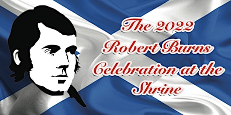 2022 Robert Burns Celebration at the Shrine tickets