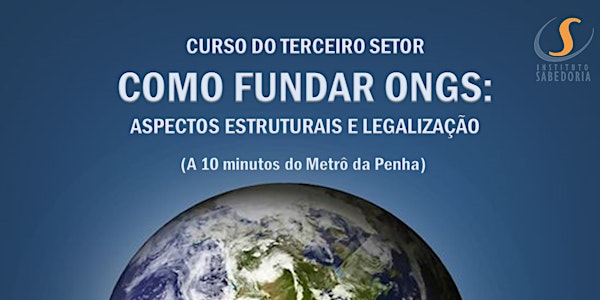 CURSO SÉRIE CRIAÇÃO DE ONGs E PROJETOS SOCIAIS EM SÃO PAULO
