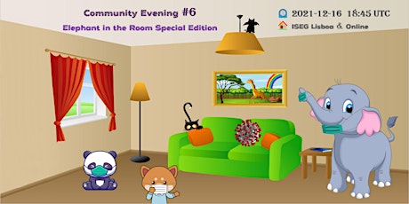 Imagem principal de Community Evening #6 - Elephant in the Room Special Edition