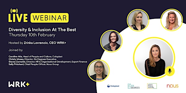 WRK+ Insights from the Best Live: Diversity and Inclusion
