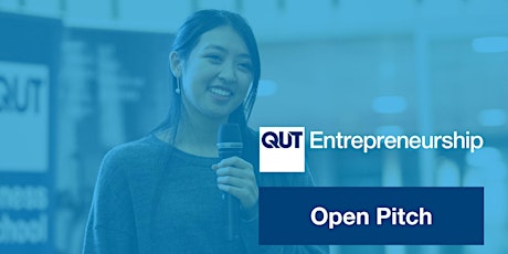QUT Entrepreneurship’s Open Pitch Night – Online Tickets