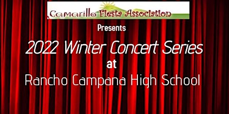 Camarillo Fiesta Association 2022 Concert Series - Series Tickets