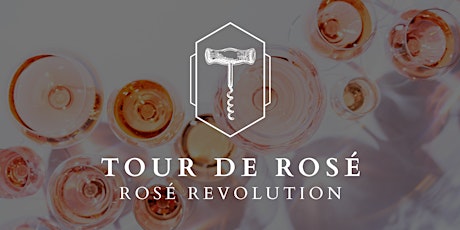 Tour De Rosé Tasting Sydney 17th February 2022 6.30pm tickets