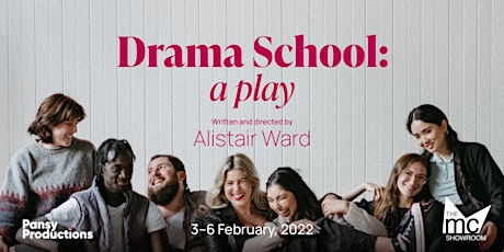 Drama School - A Play tickets