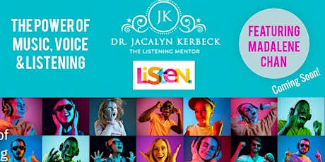 THE POWER OF LISTENING-PART 3-THE POWER OF MUSIC, VOICE & LISTENING tickets