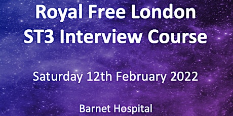 Royal Free London ST3 Interview Course 2022 tickets