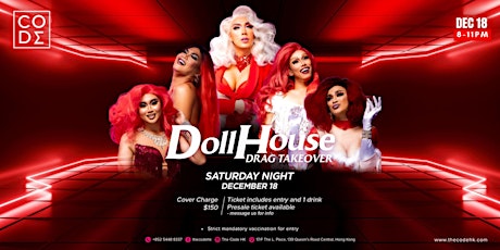 THE DOLLHOUSE DRAG TAKEOVER - THE CODE
