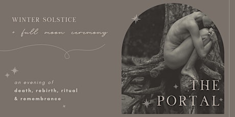 The Portal | Winter Solstice & Full Moon Ceremony {virtual}