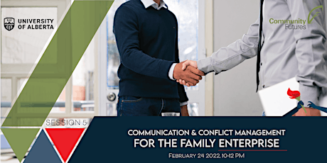 Communication and Conflict Management for the Family Enterprise primary image