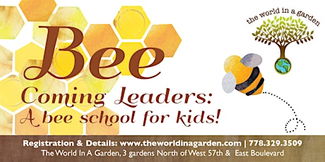 Bee School For Kids: Young Leaders Program primary image