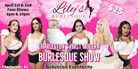 LILY'S BURLESQUE SHOW! tickets